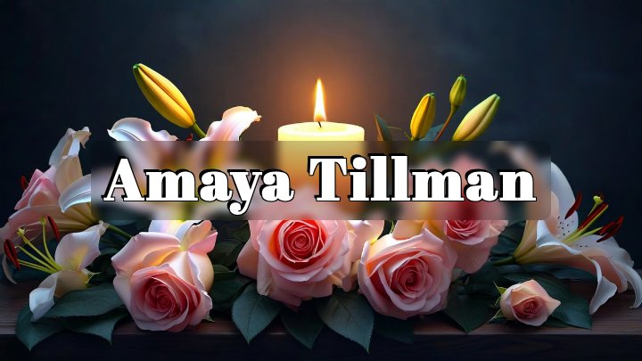 Amaya Tillman