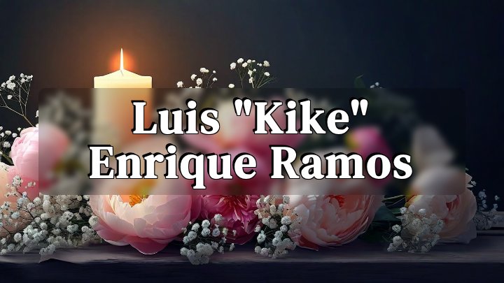 Luis "Kike" Enrique Ramos