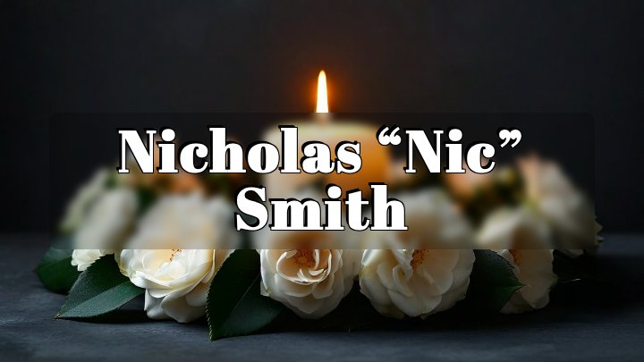 Nicholas “Nic” Smith, Loganville, Georgia
